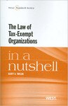The Law of Tax-Exempt Organizations nutshell